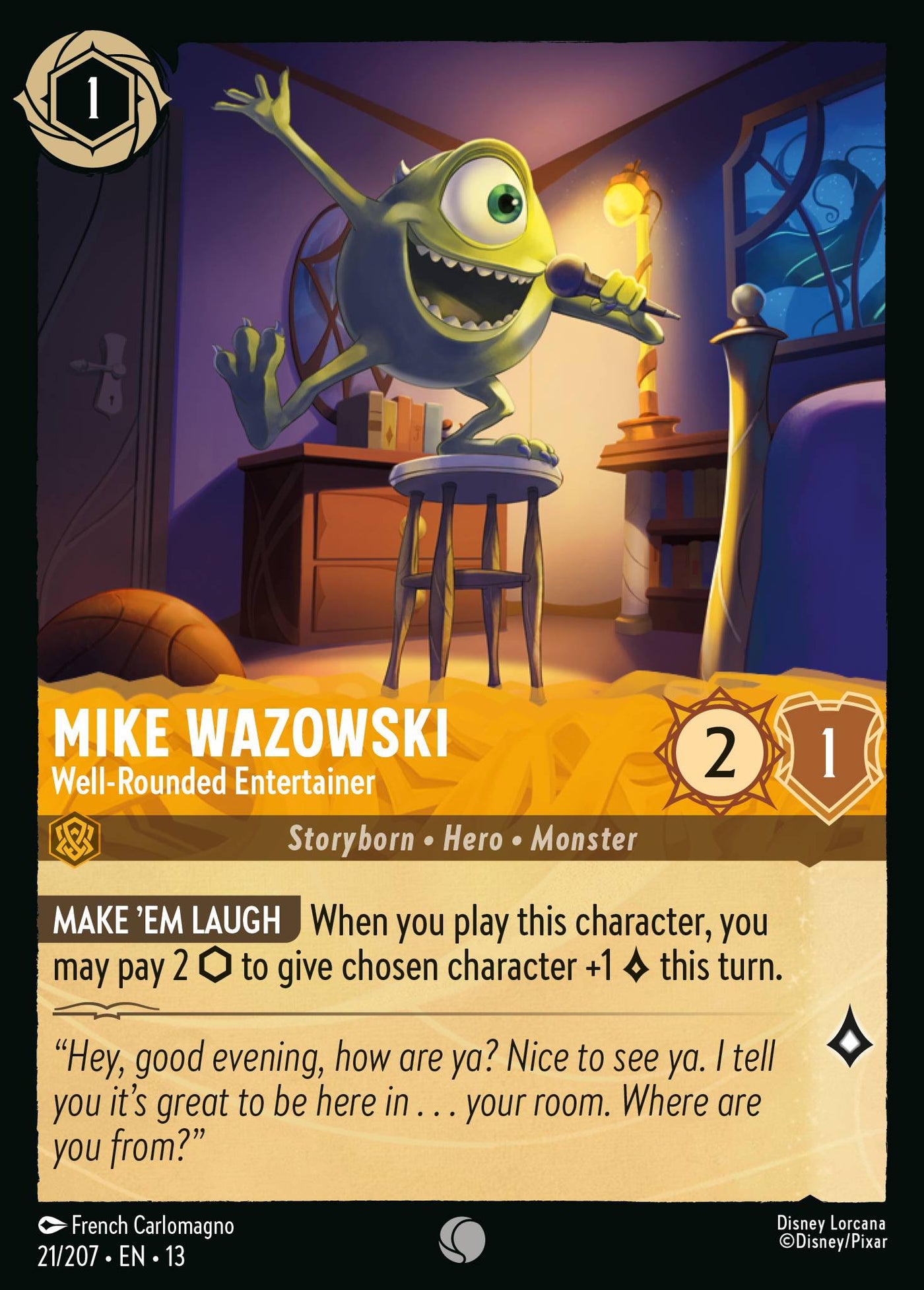Mike Wazowski - Well-Rounded Entertainer