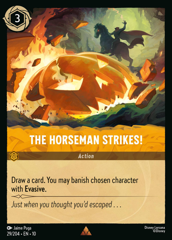 The Horseman Strikes!